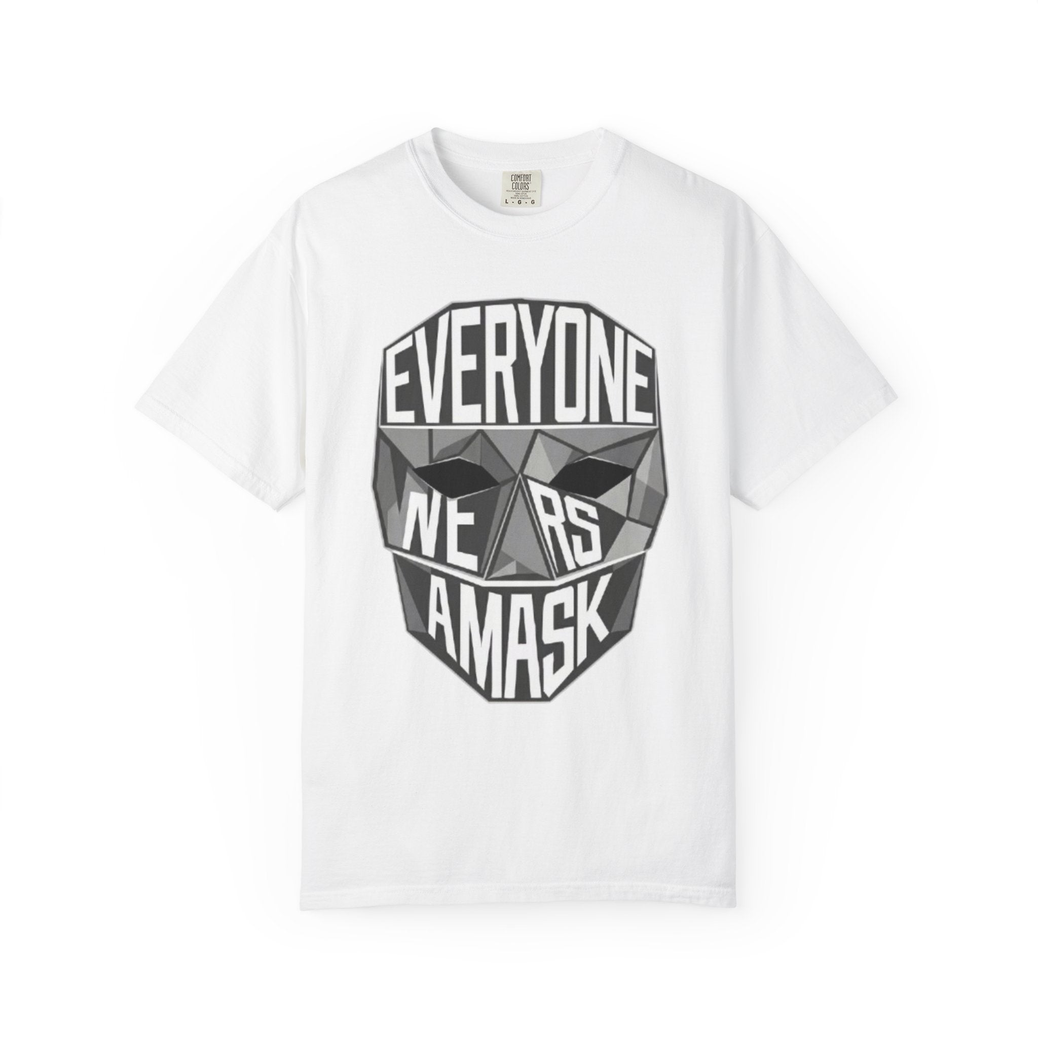 Everyone Wears A Mask Graphic T-Shirt — Geometric Mask Design